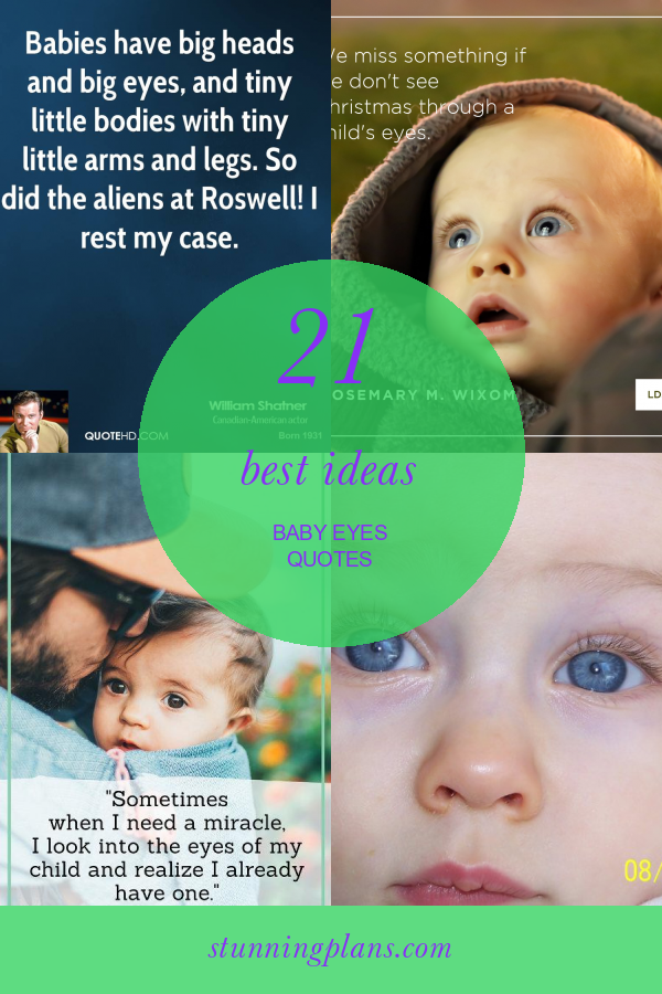 21 Best Ideas Baby Eyes Quotes Home, Family, Style and Art Ideas